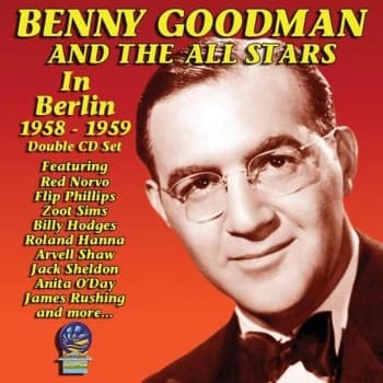 Benny Goodman & The All Stars - IN BERLIN 1958-1959 CD