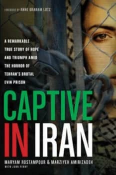 Captive in Iran by Maryam Rostampour Paperback