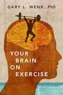 your brain on exercise