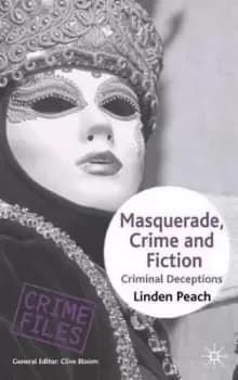 Masquerade, Crime and Fiction by L. Peach