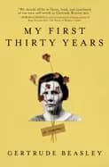 my first thirty years a memoir