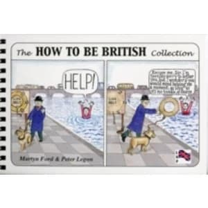 The How to be British Collection (Spiral bound, 2003)