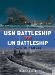 USN Battleship vs IJN Battleship : The Pacific 1942-44