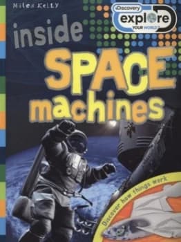 Inside Space Machines by Steve Parker and Alex Pang Book