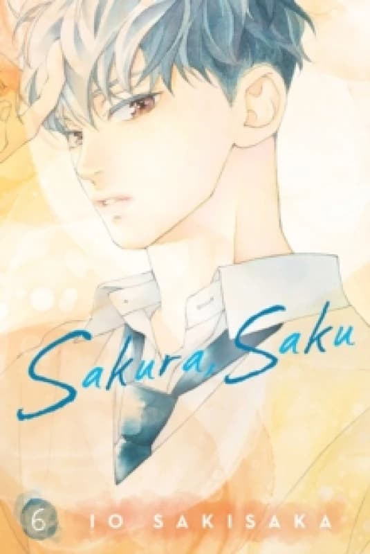 Sakura, Saku, Vol. 6 Paperback / softback