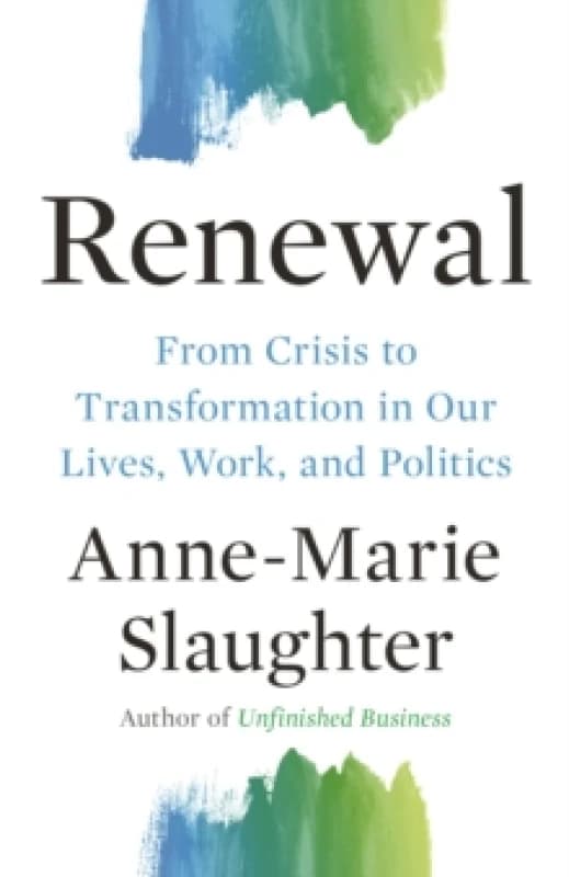 Renewal. Paperback. By AnneMarie Slaughter Books