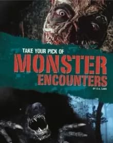 Take Your Pick of Monster Encounters