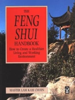 The Feng Shui Handbook by Master Lam Kamchuen Paperback