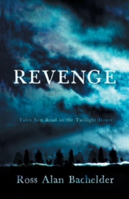 Revenge : Tales Best Read in the Twilight Hours Paperback / softback