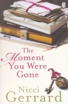 The Moment You Were Gone by Nicci Gerrard Paperback