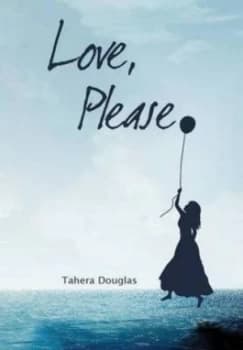 Love Please by Tahera Douglas Hardback