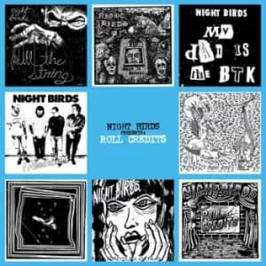 Roll Credits by Night Birds CD Album