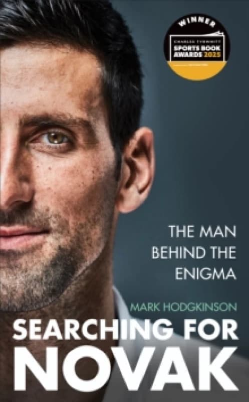 Searching for Novak : INTERNATIONAL SPORTS BOOK OF THE YEAR Hardback
