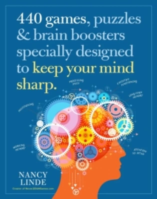440 Games, Puzzles & Brain Boosters Specially Designed to Keep Your Mind Sharp Paperback / softback