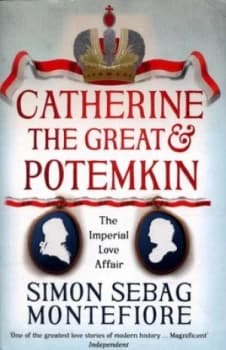 Catherine the Great and Potemkin by Simon Sebag Montefiore Paperback