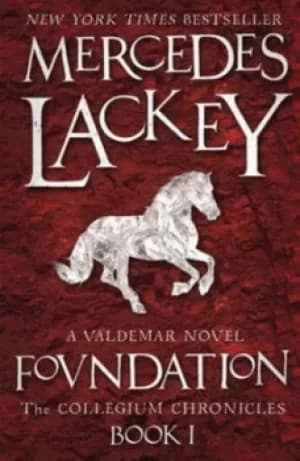 Foundation by Mercedes Lackey