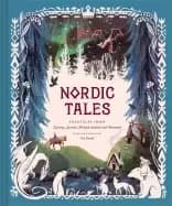 nordic tales folktales from norway sweden finland iceland and denmark nord