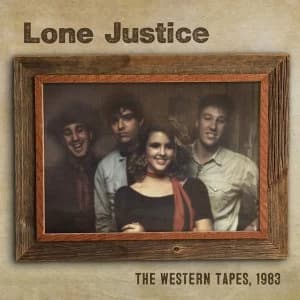 Lone Justice - The Western Tapes. 1983 (Black Friday 2018) Vinyl