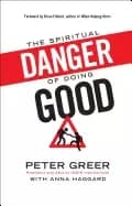 spiritual danger of doing good