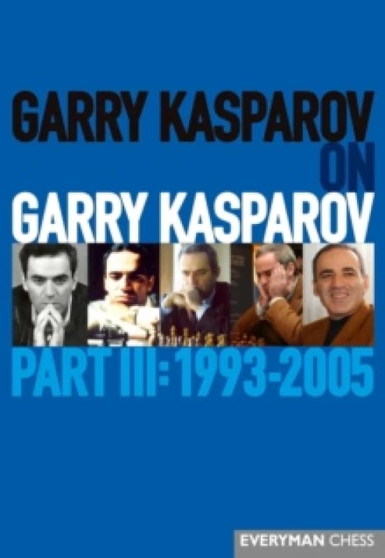 Garry Kasparov on Garry Kasparov Paperback / softback
