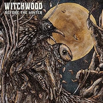 Witchwood - Before the Winter CD
