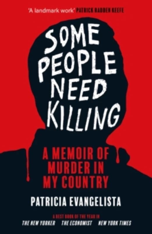 Some People Need Killing : Longlisted for the Womens Prize for Non-Fiction Paperback / softback