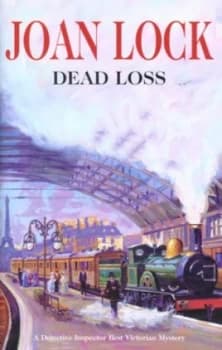 Dead Loss by Joan Lock Hardback