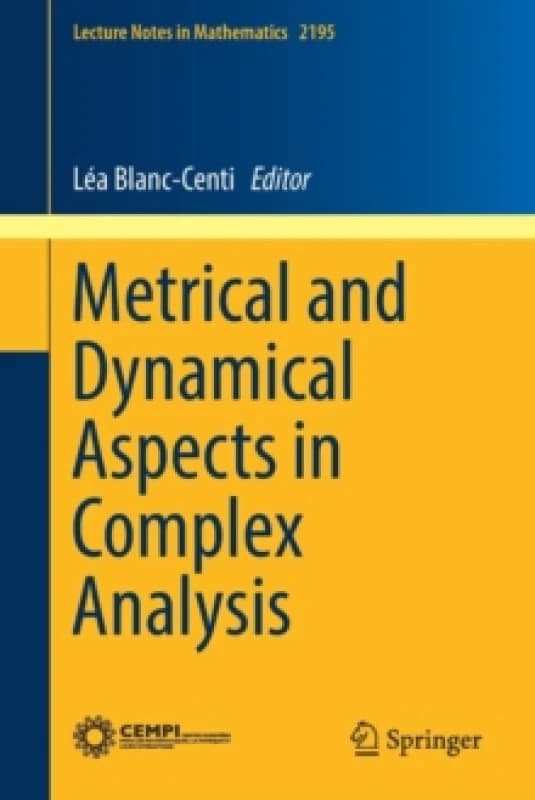 Metrical and Dynamical Aspects in Complex Analysis Paperback / softback