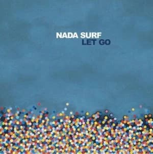 Let Go by Nada Surf CD Album