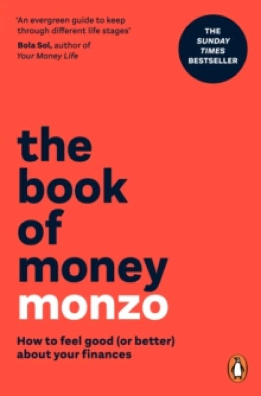 The Book of Money : How to feel good (or better) about your finances Paperback / softback