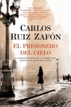 El Prisionero Del Cielo by Carlos Ruiz Zafon Book