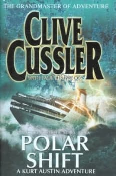 Polar Shift by Clive Cussler Hardback