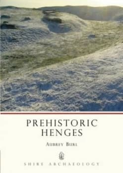 Prehistoric Henges by Aubrey Burl Paperback