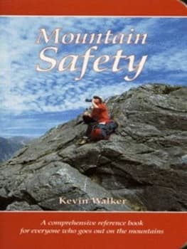 Mountain Safety by Kevin Walker Paperback