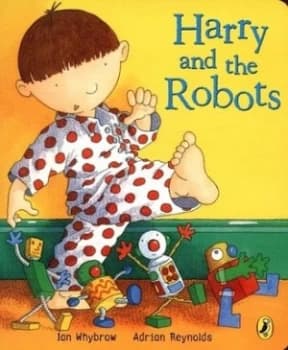 Harry and the Robots by Ian Whybrow Hardback
