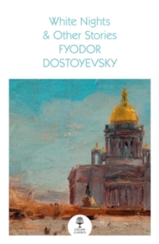 White Nights. Paperback. By Fyodor Dostoyevsky Books