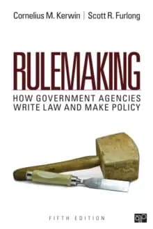 Rulemaking : How Government Agencies Write Law and Make Policy