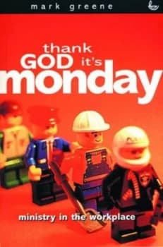 Thank God Its Monday by Mark Greene Paperback
