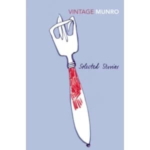 Selected Stories by Alice Munro (Paperback, 2010)
