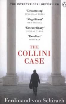 The Collini Case by Ferdinand Von Schirach Paperback
