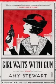Girl Waits with Gun by Amy Stewart Paperback