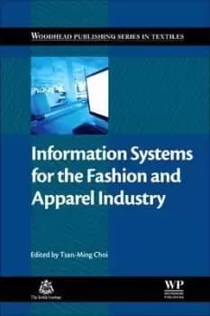 Information Systems for the Fashion and by Tsan-ming Jason Choi
