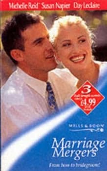 Marriage Mergers by Michelle Reid and Susan Napier and Day Leclaire Book