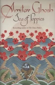 Sea of Poppies by Amitav Ghosh Hardback