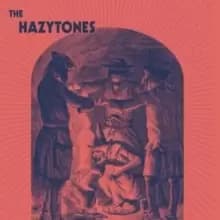 The Hazeytones