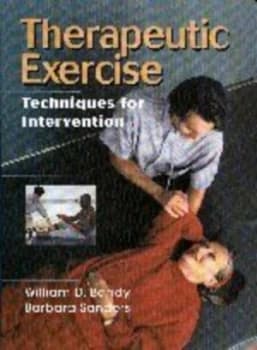 Therapeutic Exercise by William D. Bandy Paperback