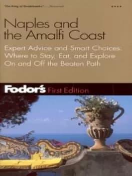 Naples and the Amalfi coast by Fodor's