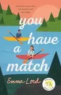 you have a match a novel