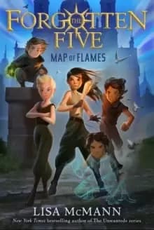 Map of Flames (The Forgotten Five, Book 1)