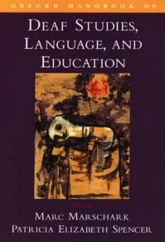 Oxford Handbook of Deaf Studies Language and Education by Marc Marschark Paperback